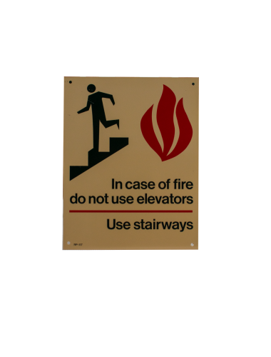In Case Of Fire Use Stairways"