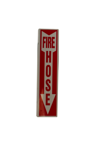 Fire Hose  Stand-Out Sign